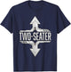 Two Seater, Two-Seater, 2 Seater T-Shirt - T-Shirt | Navy