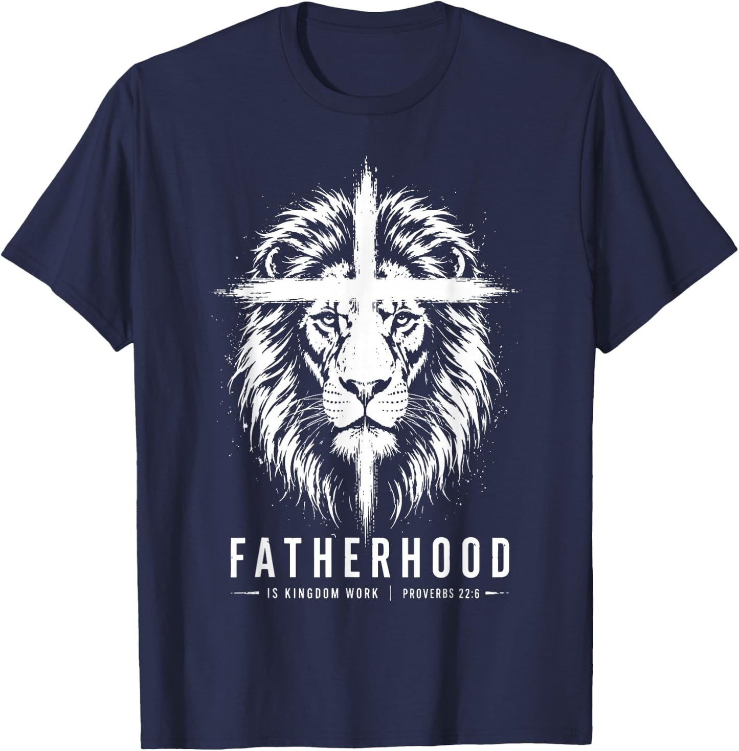 Fatherhood is Kingdom Work Christian Dad Men Father's Day T-Shirt - T-Shirt | Navy