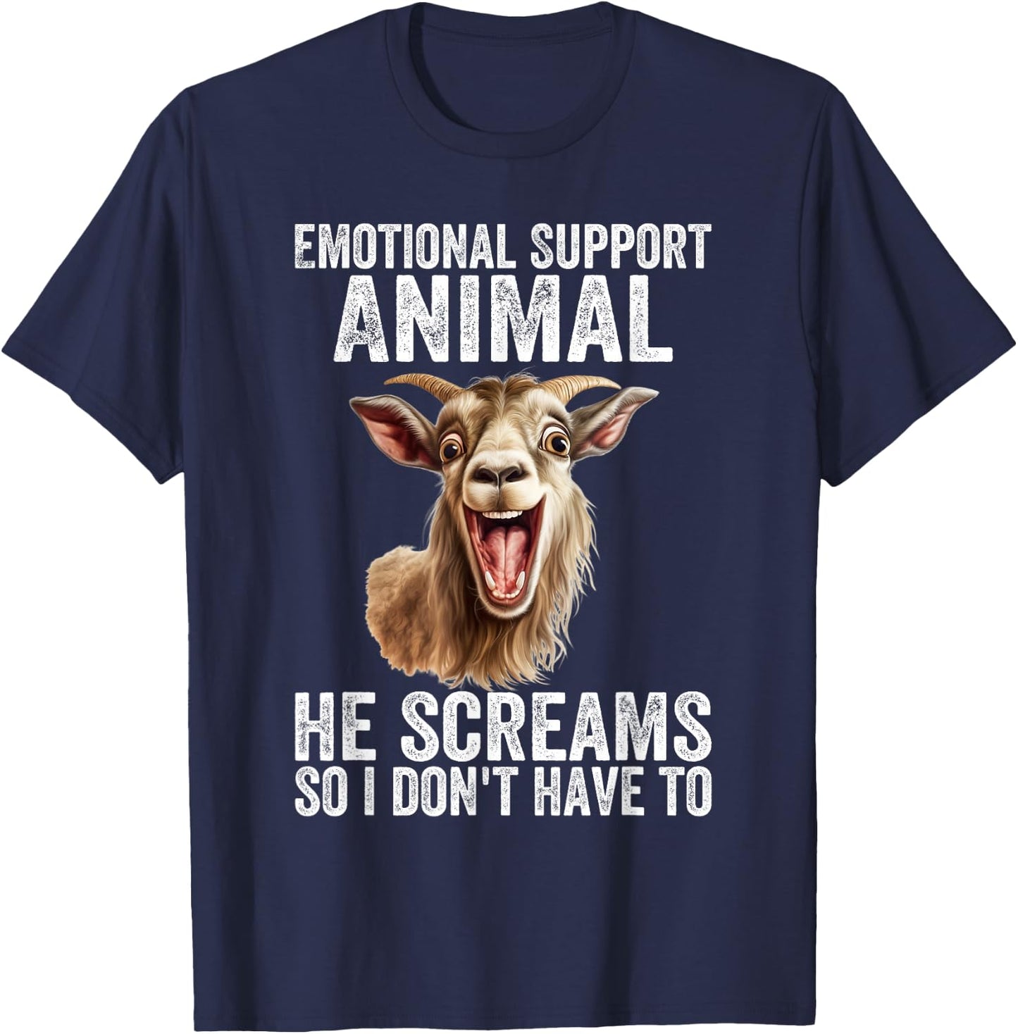 Screaming Goat Emotional Support Animal Goat Owner Raiser T-Shirt - T-Shirt | Navy