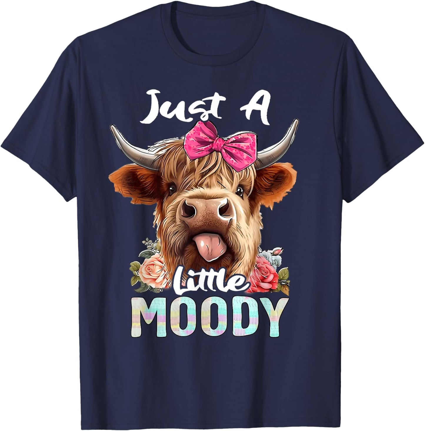 Highland Cow Just A Little Moody Pink Bow Funny Farmer Women T-Shirt - T-Shirt | Navy