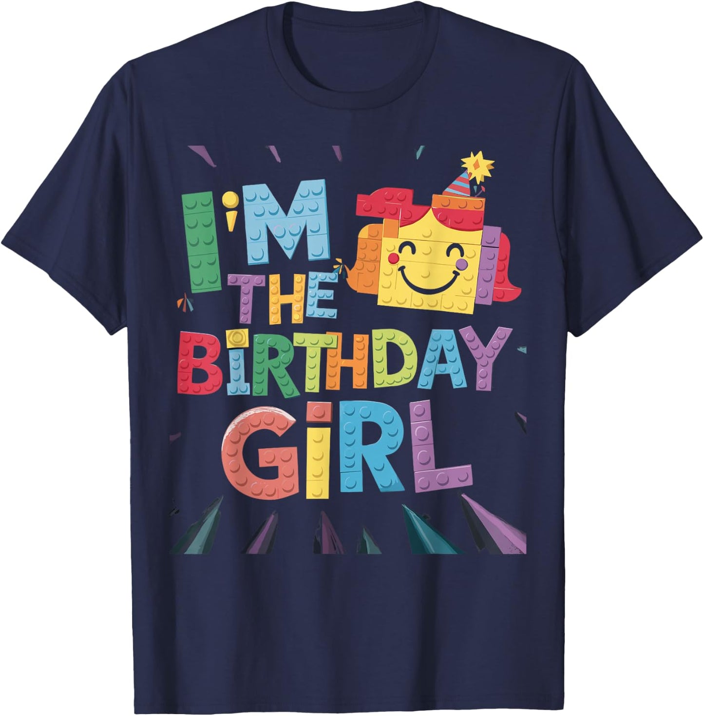 Im The Birthday Girl Building Brick Family Matching T-Shirt - T-Shirt | Navy
