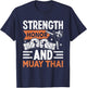 Strength Honor and Muay Thai T-Shirt - T-Shirt | Navy