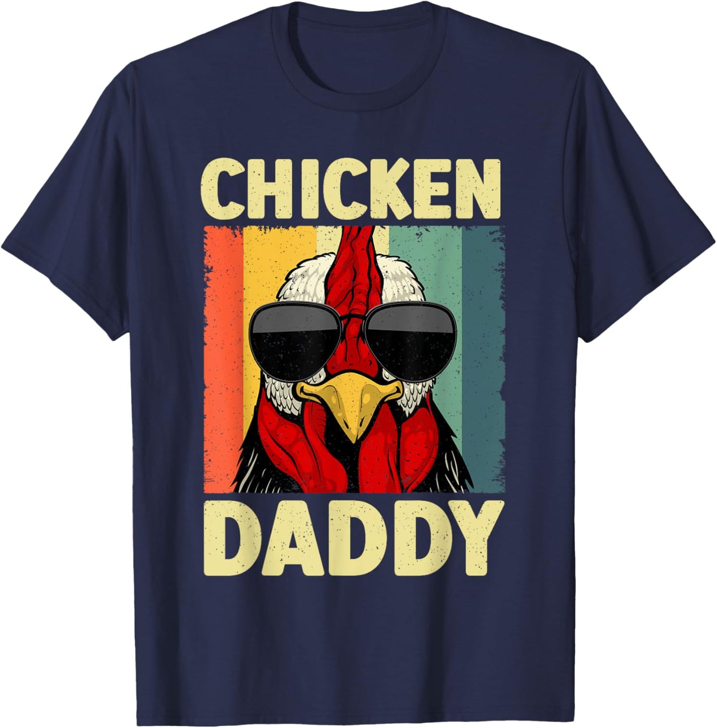 Funny Chicken Daddy Design For Dad Men Farmer Chicken Lover T-Shirt - T-Shirt | Navy