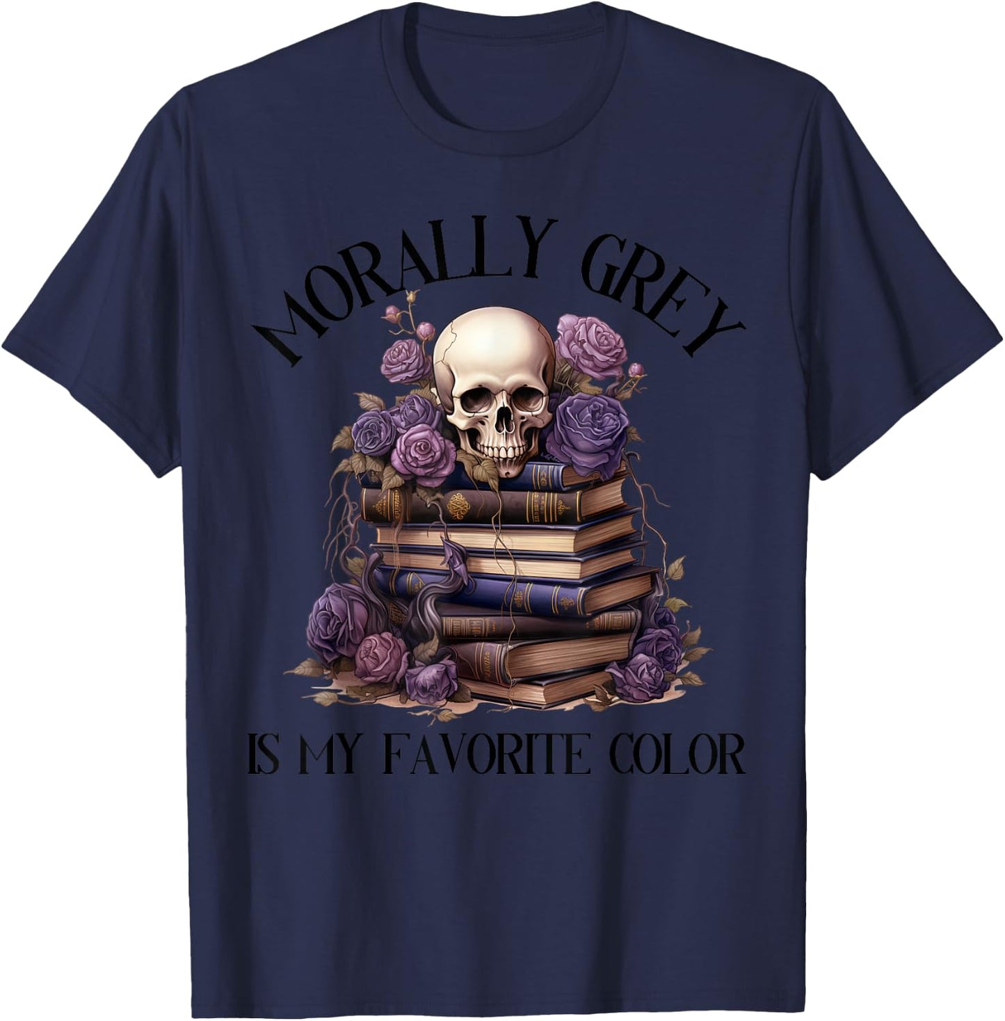 Spicy Fairy Tales Dark Romance Reader Moral Grey Books , gray T-Shirt - T-Shirt | Navy