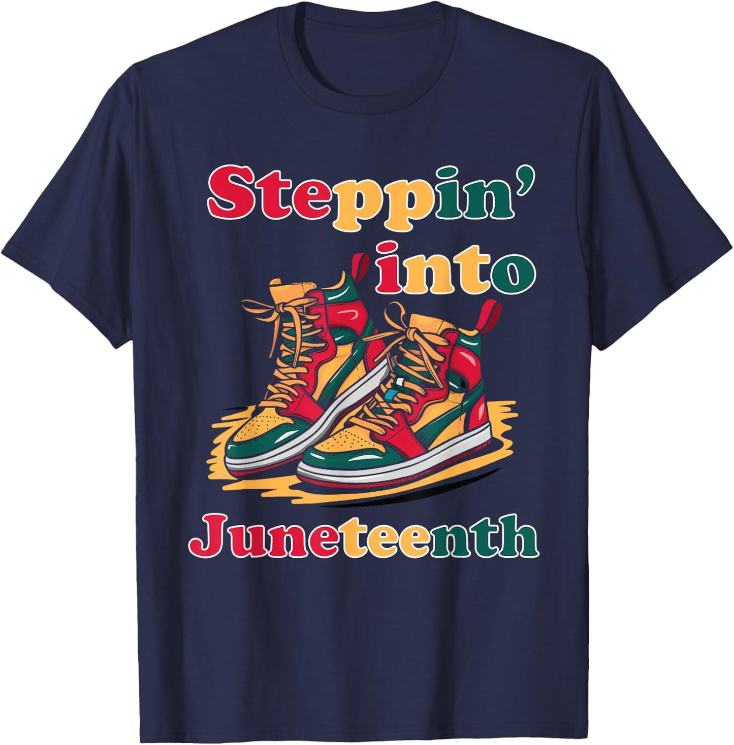 stepping into Juneteenth 1865 for black African American T-Shirt - T-Shirt | Navy