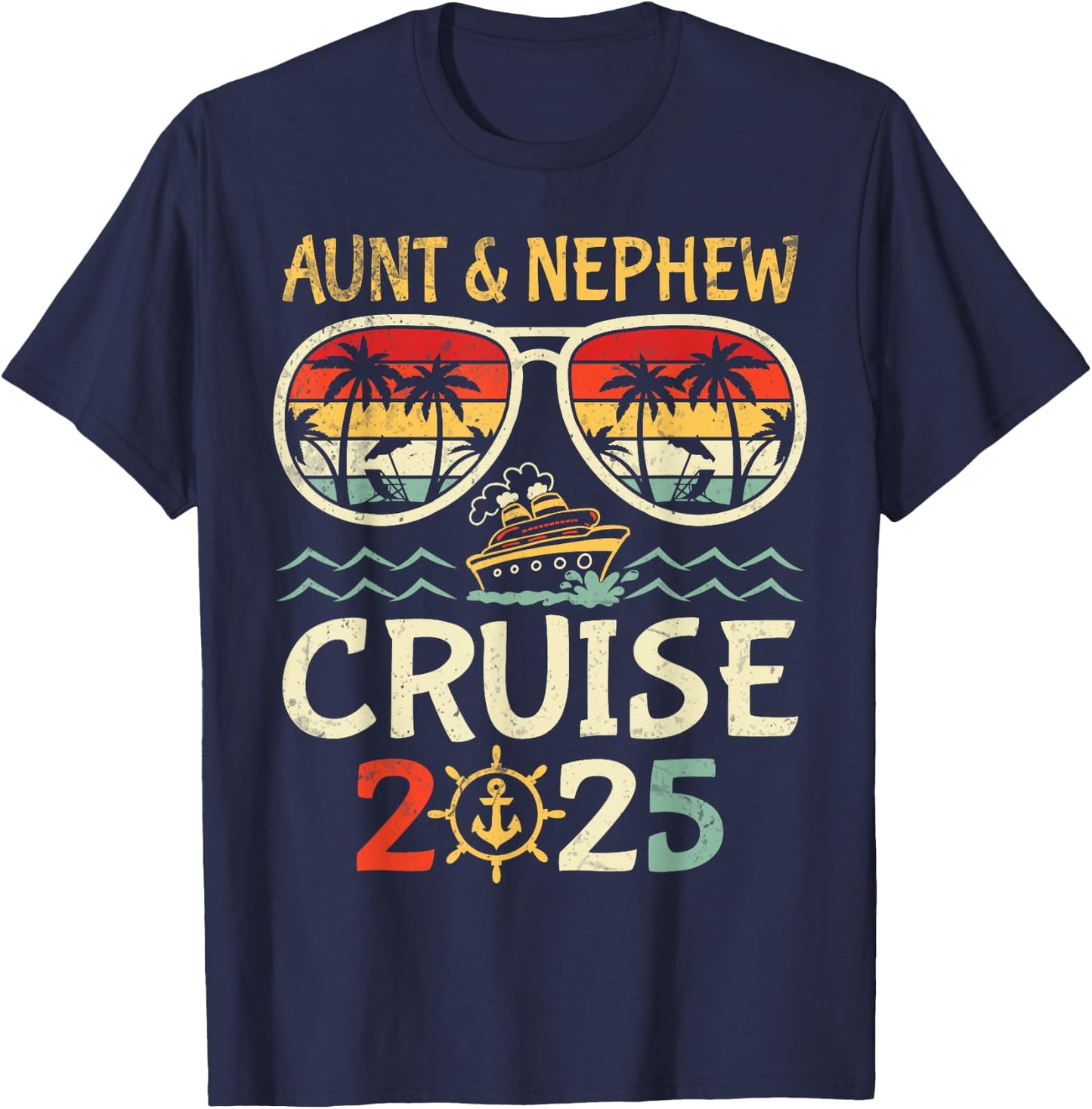 Aunt & Nephew Cruise 2025 Tropical Vacation Cruising Travel T-Shirt - T-Shirt | Navy