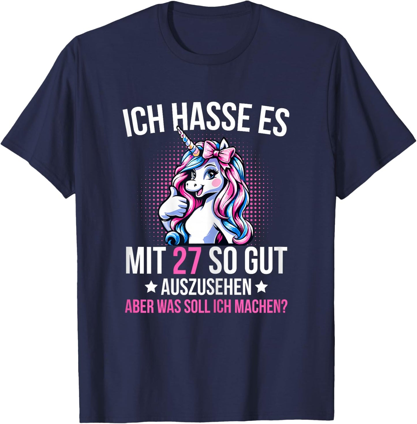 27th Birthday Woman 27 Years Unicorn Decorative , black T-Shirt - T-Shirt | Navy