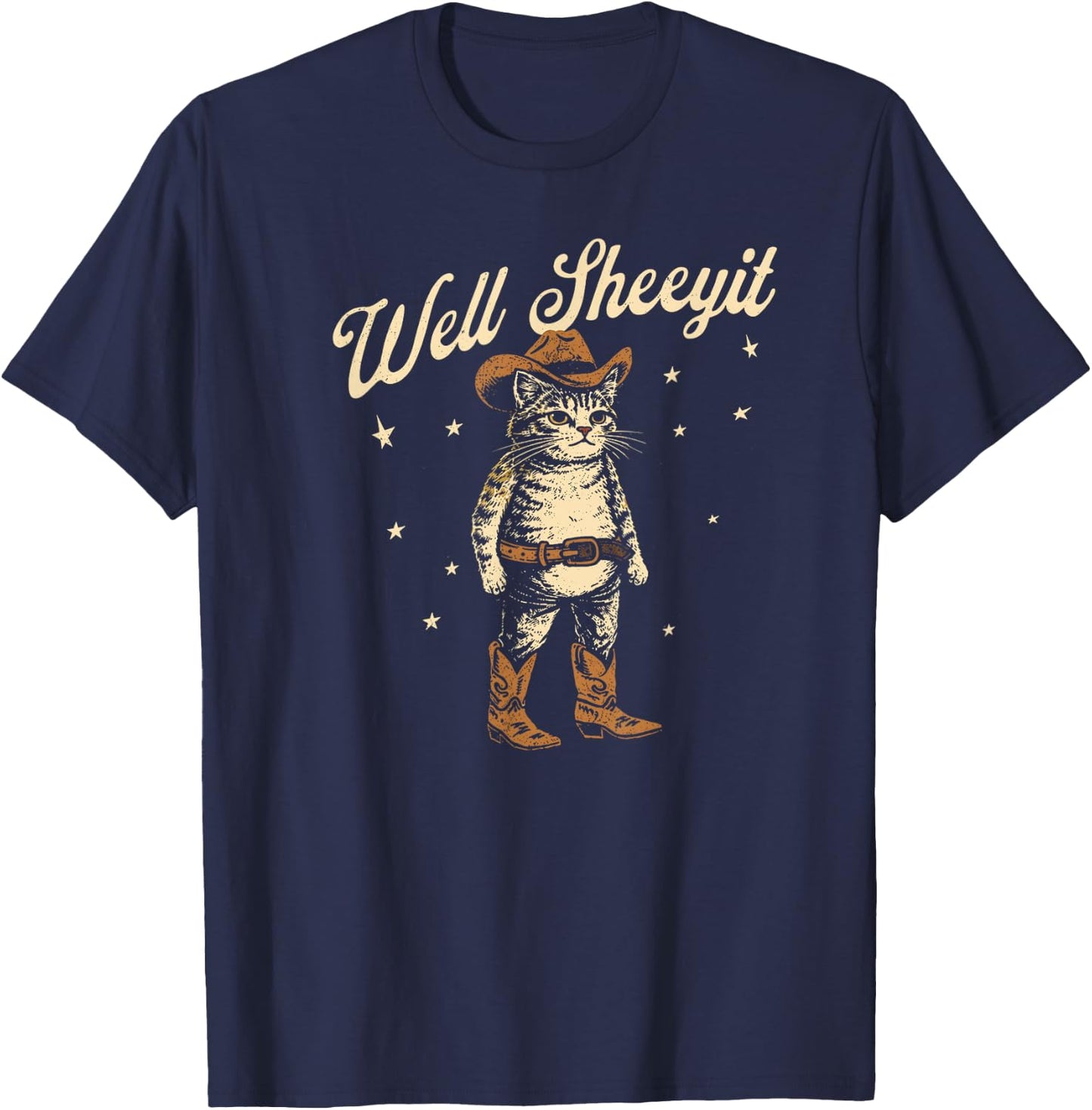 Well Sheeyit Funny Cowboy Cat Vintage Western Humor Art T-Shirt - T-Shirt | Navy