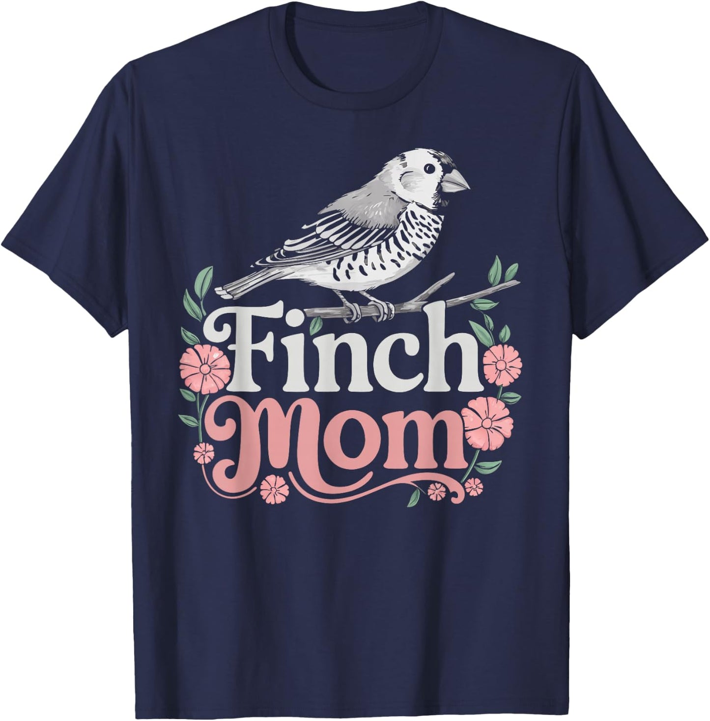 Finch Mom Bird Lover Woman Finch Owner Girl Zebra Finches T-Shirt - T-Shirt | Navy