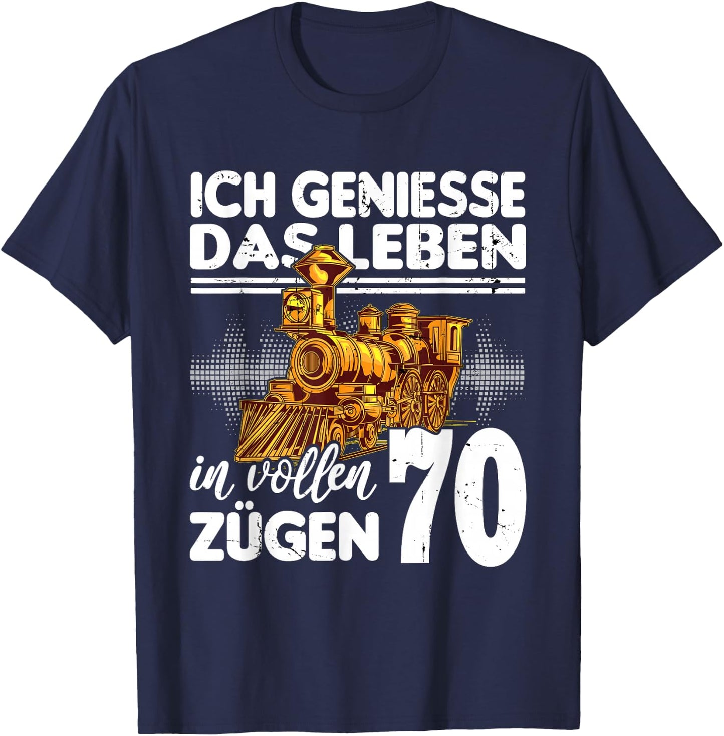 with German Text "Ich geniesse das Leben 70 Jahre alt" (Ich geniesse das Life 70 Jahre, black, s T-Shirt - T-Shirt | Navy