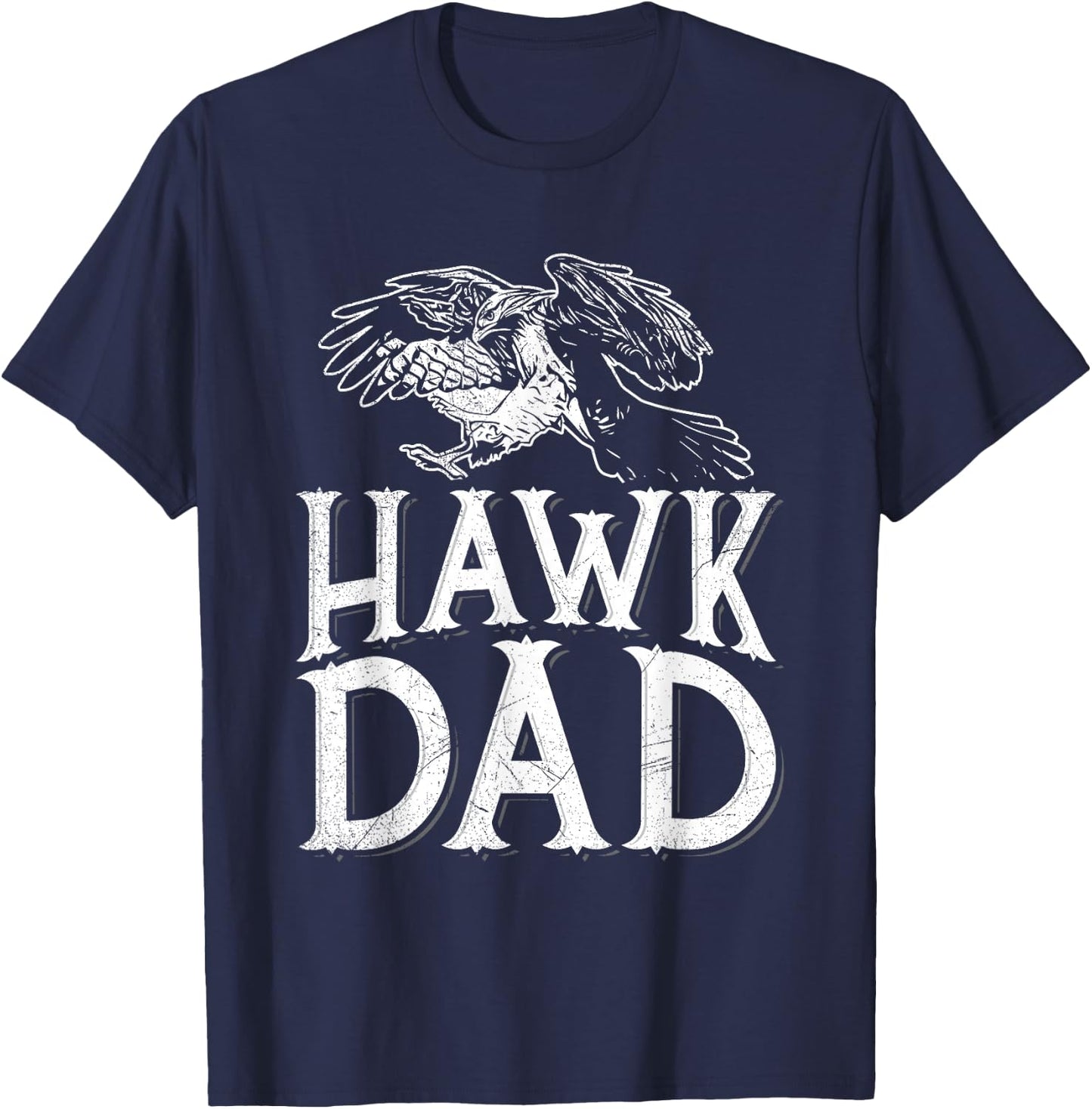 Hawk Dad Design for a Hawk Dad T-Shirt - T-Shirt | Navy