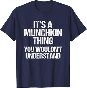 Es ist eine Munchkin-Sache (du würdest es nicht verstehen) Munchkin Cat T-Shirt - T-Shirt | Navy