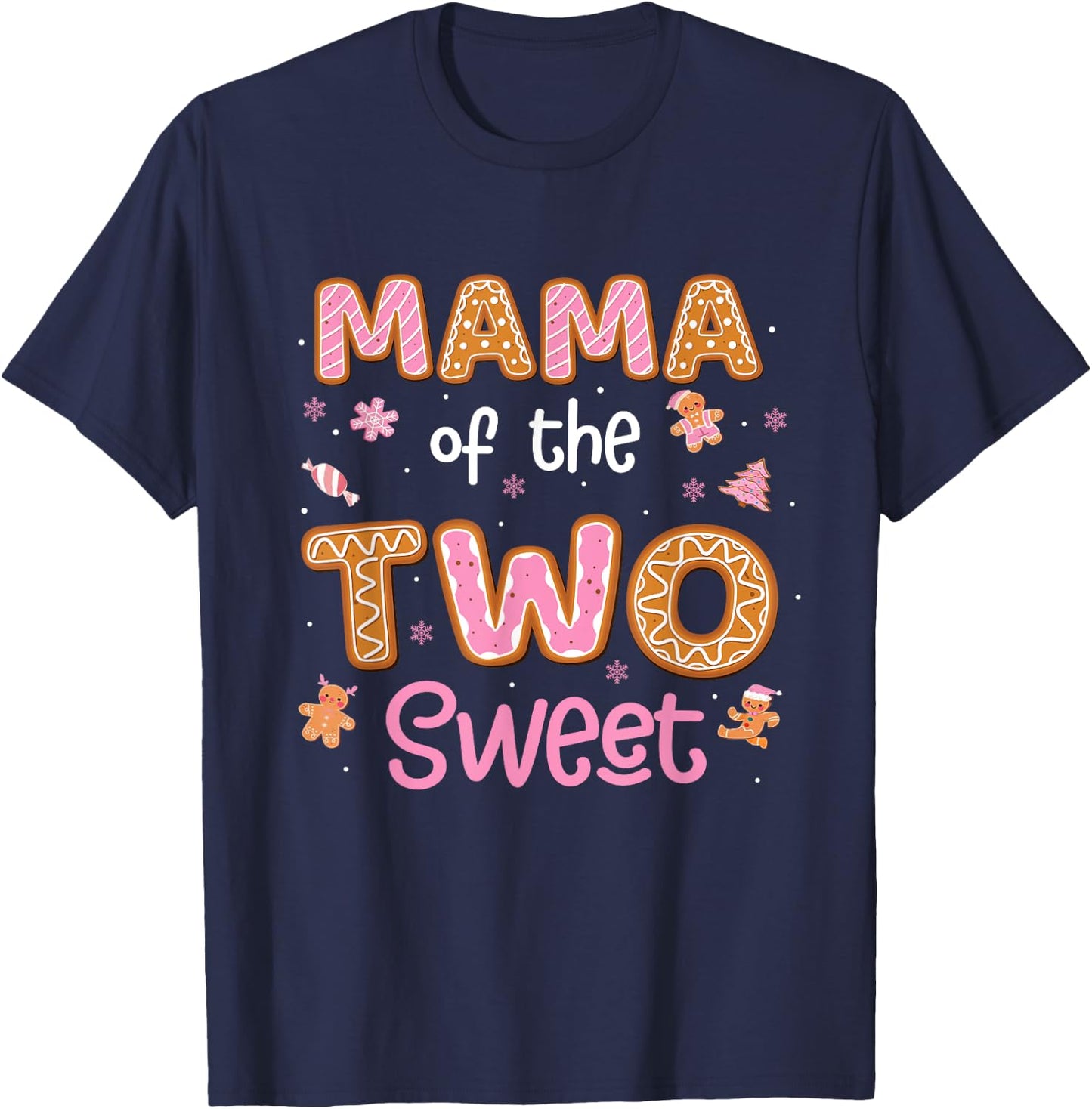 Mama Of The Two Sweet Gingerbread 2nd Birthday Girl Xmas T-Shirt - T-Shirt | Navy