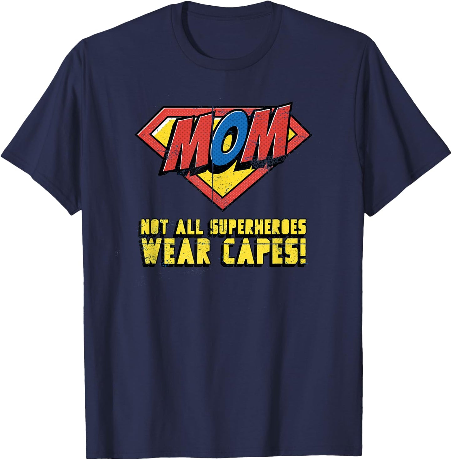 Mother's Day Gift Mom Not All Superheroes Wear Capes Women's T-Shirt - T-Shirt | Navy