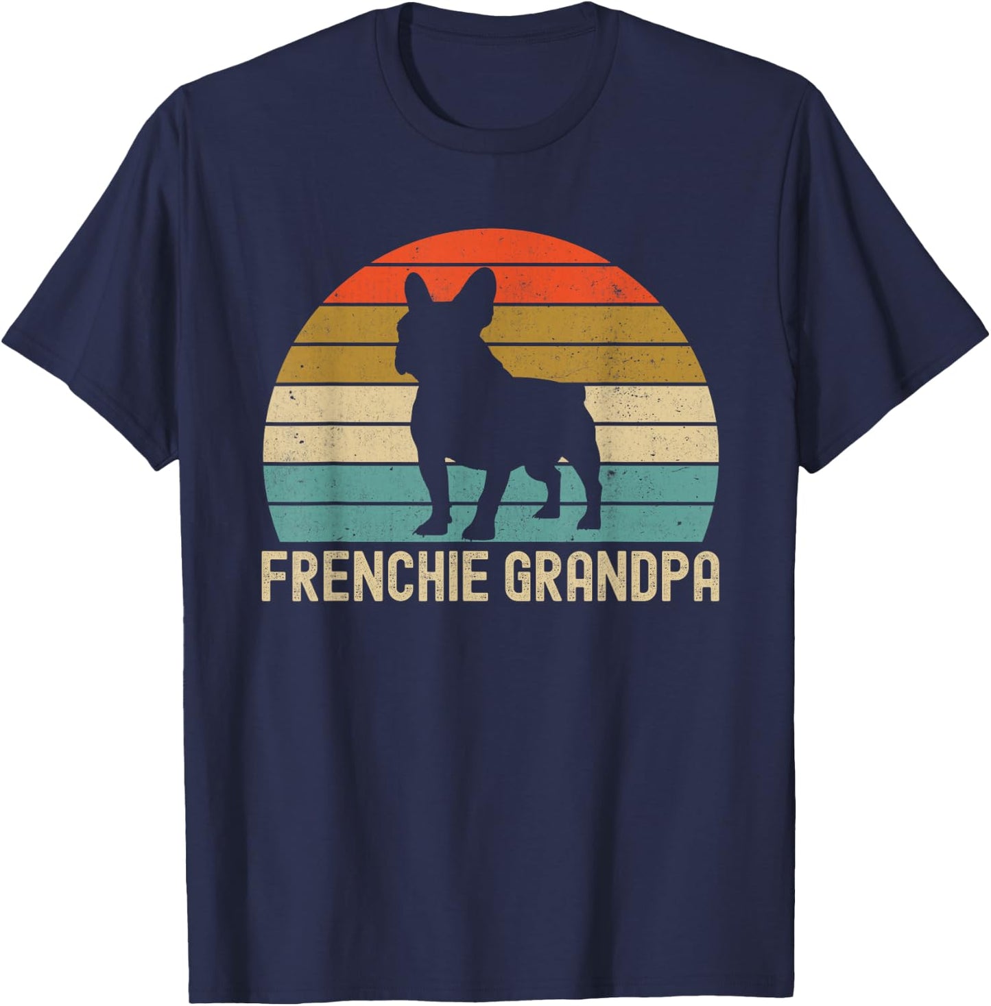 Frenchie French Bulldog Grandpa T-Shirt - T-Shirt | Navy