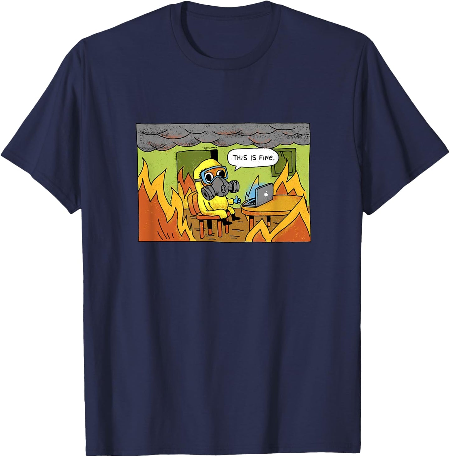 This is Fine Meme Stay Home Radioactive Gas Mask Virus Flu T-Shirt - T-Shirt | Navy