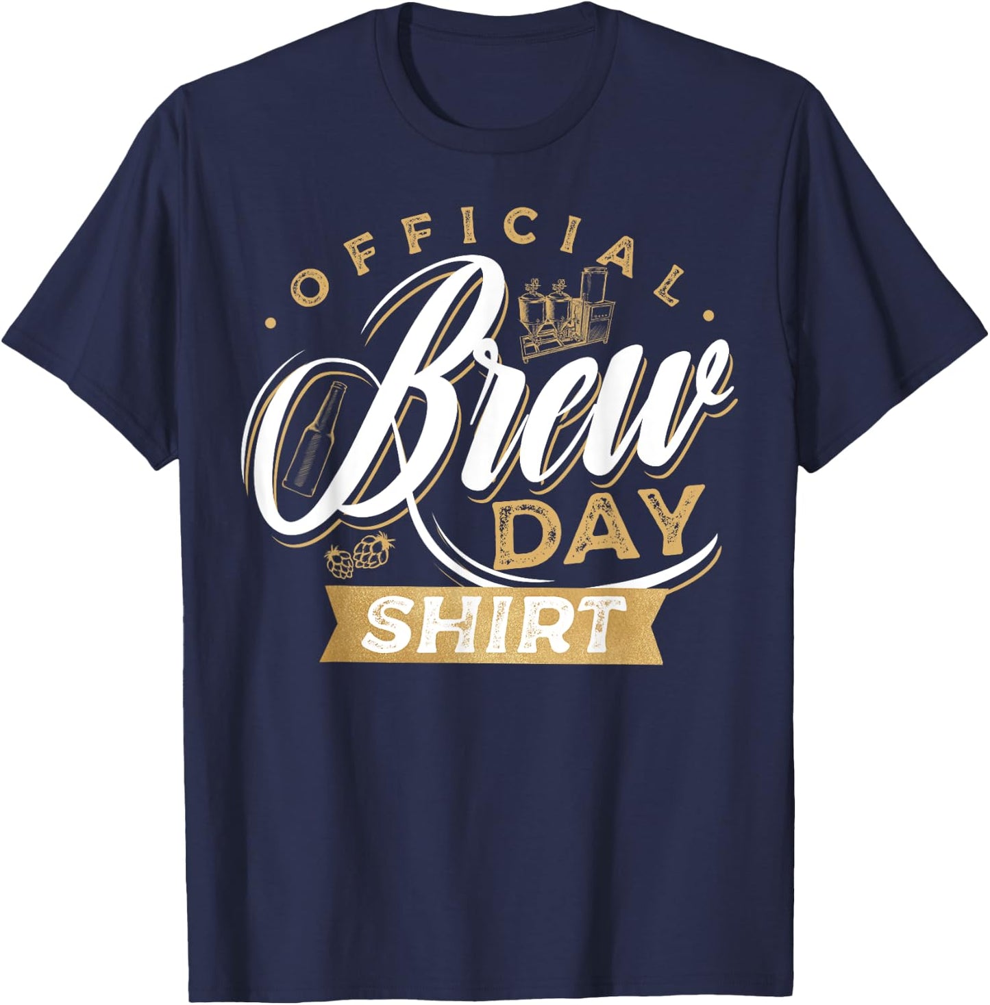 Homebrewing Brew Day Craft Brewer Brewmaster T-Shirt - T-Shirt | Navy