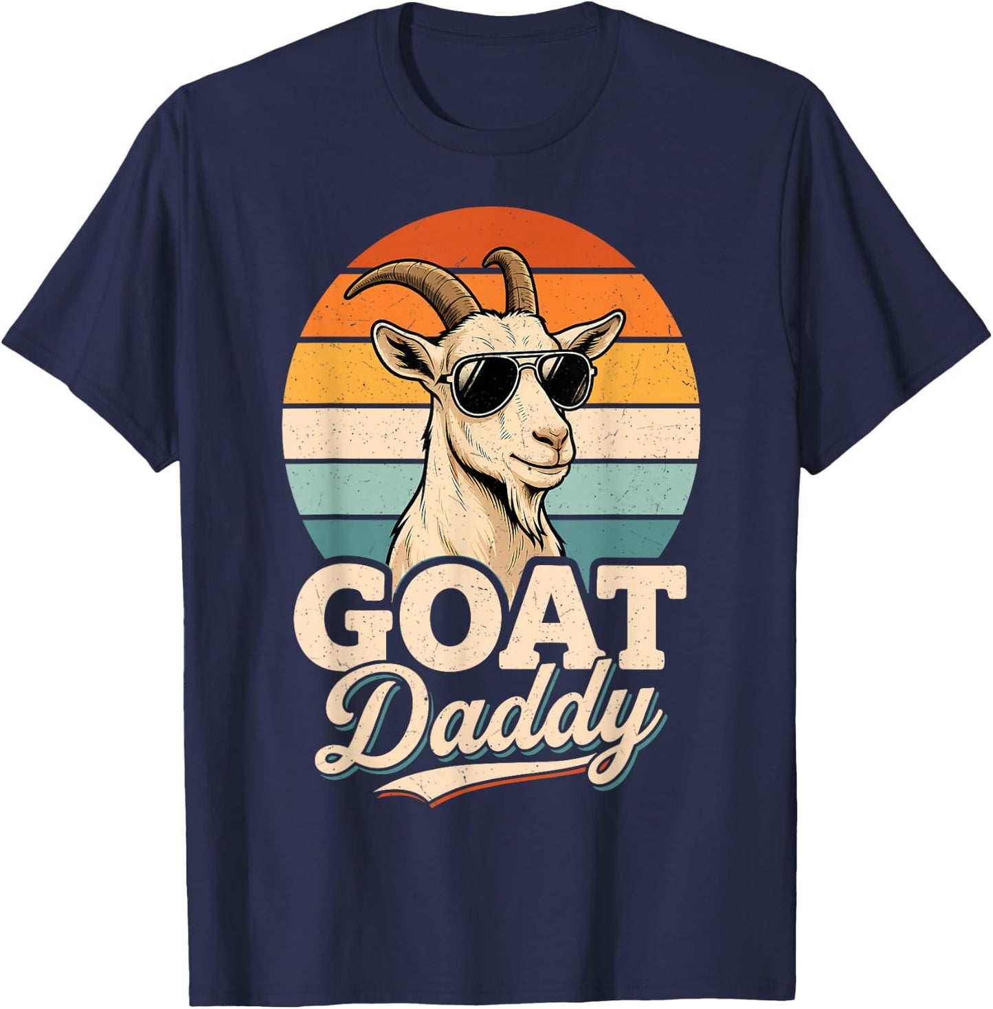 Goat Daddy the Greatest Dad of All Time Retro Fathers Day T-Shirt - T-Shirt | Navy