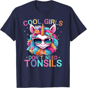 Cool Girls Don't Need Tonsils Removal Unicorn Tonsillectomy T-Shirt - T-Shirt | Navy