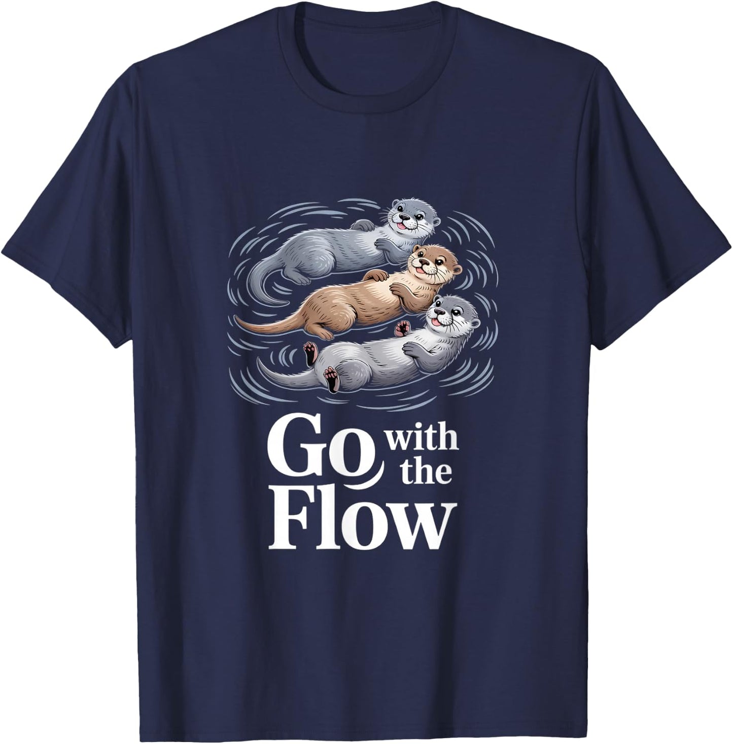Go with The Flow Lustiger Otter Schwebender Spruch T-Shirt - T-Shirt | Navy