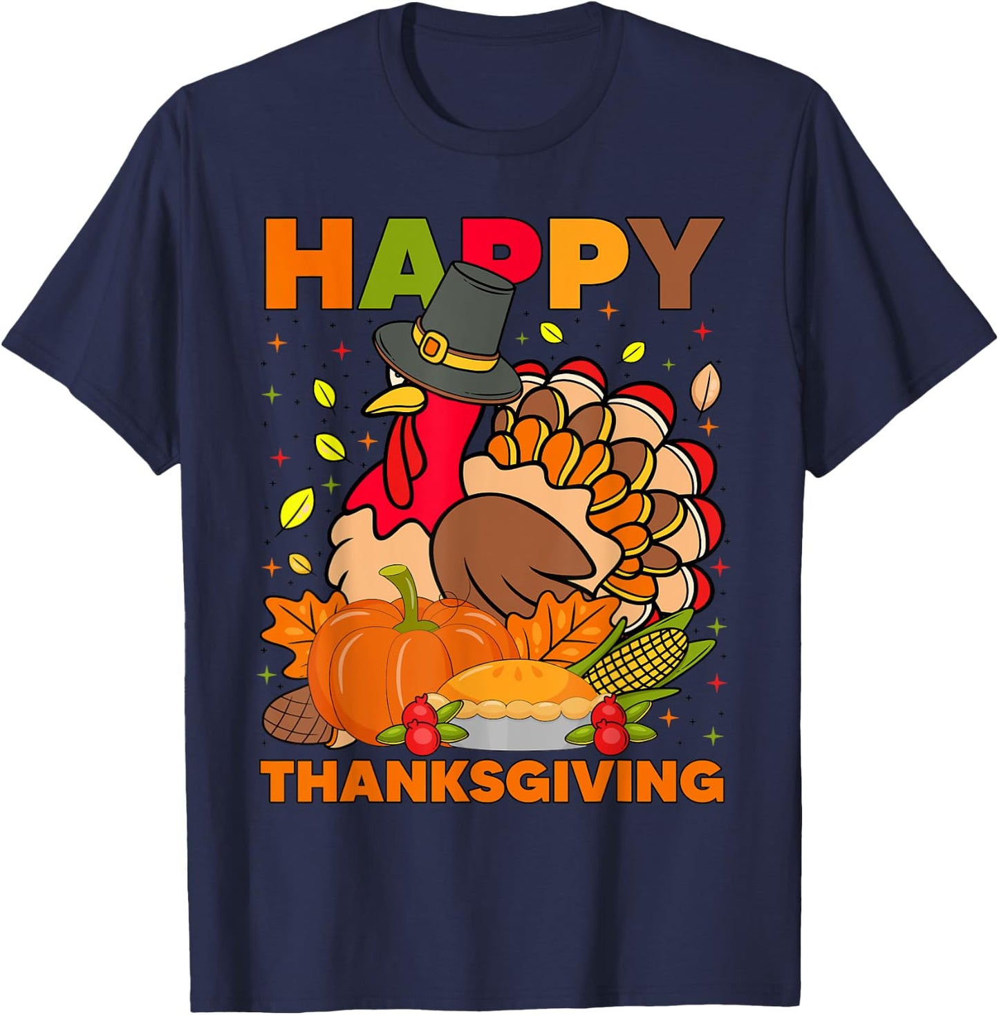 Happy thanksgiving for turkey day family dinner T-Shirt - T-Shirt | Navy