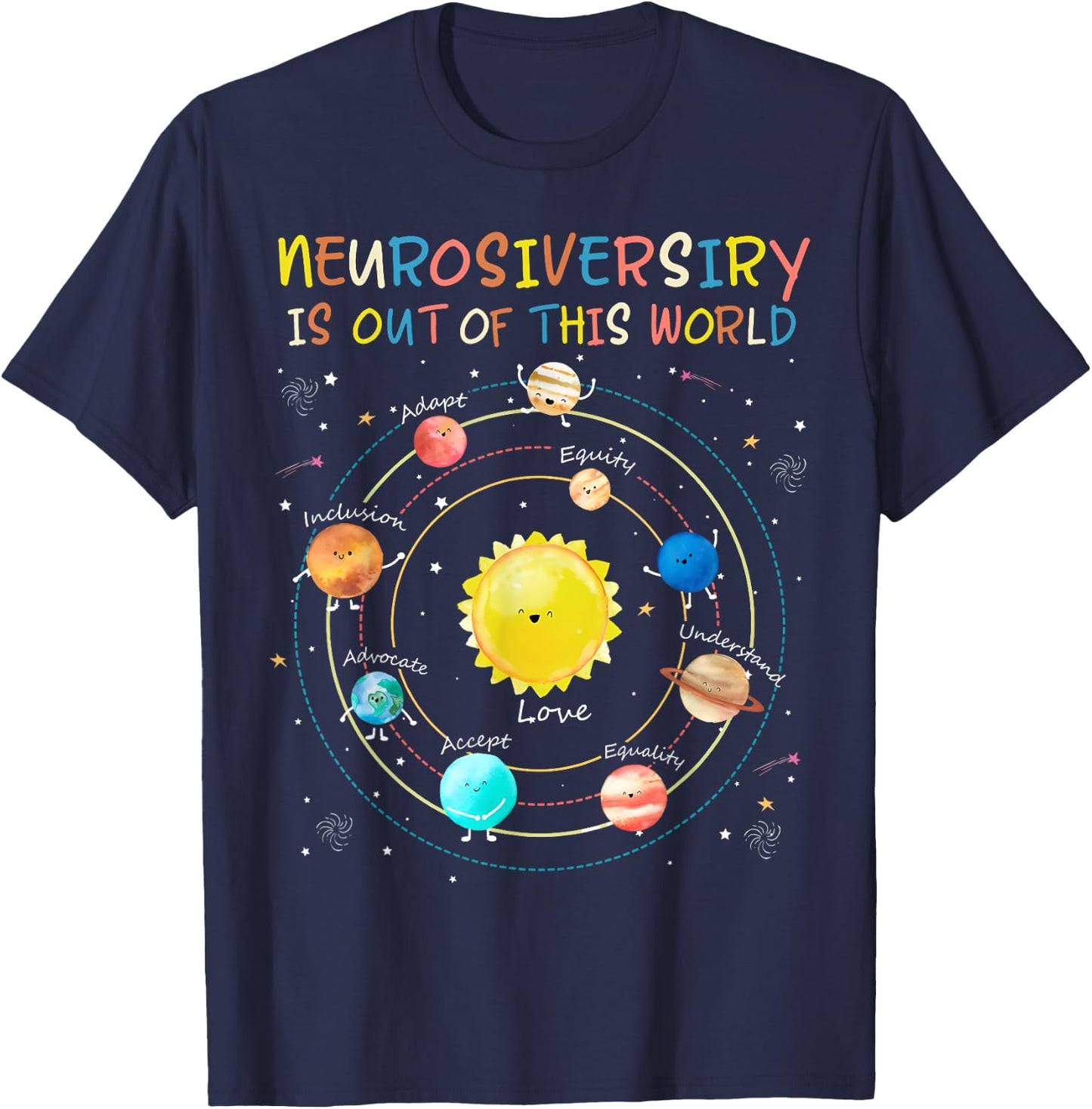 Neurodiversity Out Of This World Planet Sped Teacher Autism T-Shirt - T-Shirt | Navy