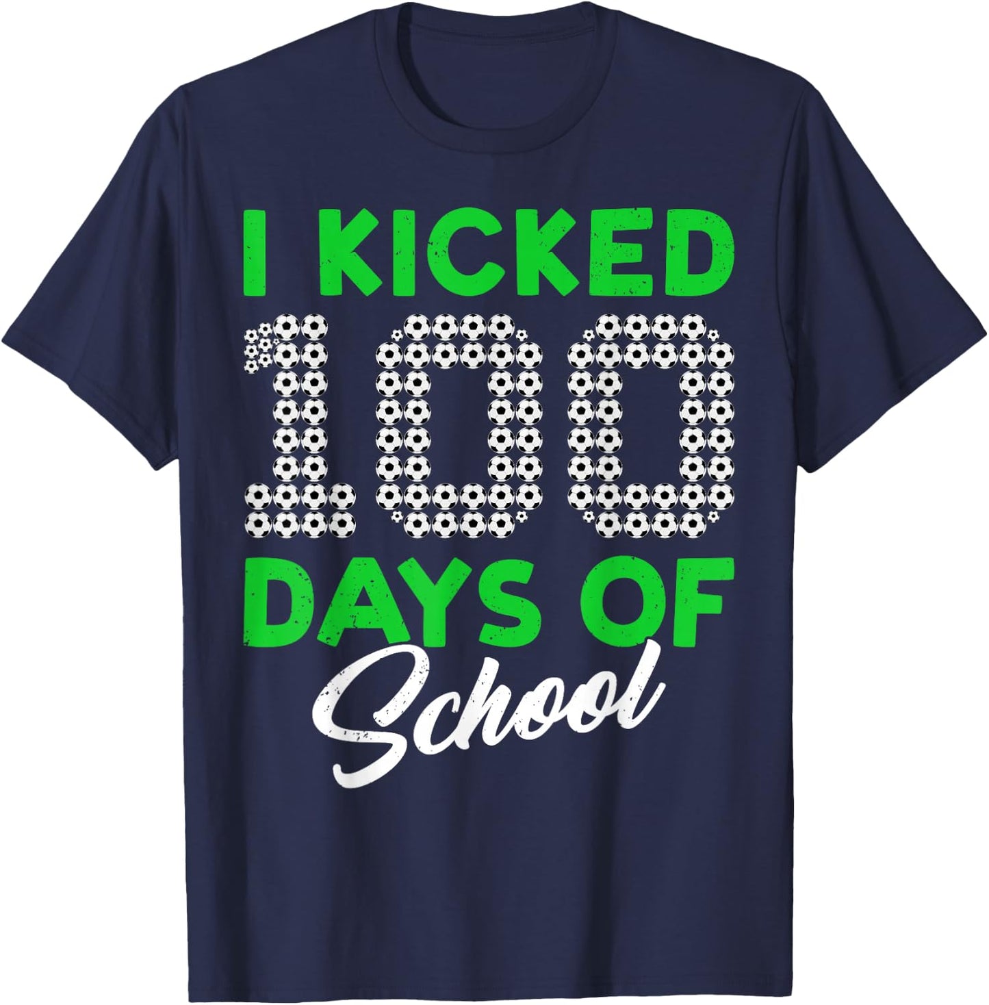 100 Days Of School Soccer 100th Day Of School For Boys Kids T-Shirt - T-Shirt | Navy