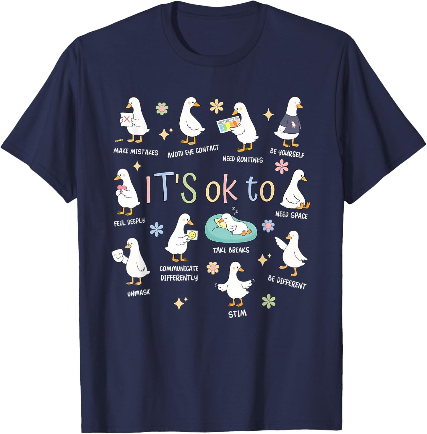 it’s ok to Goose Funny T-Shirt - T-Shirt | Navy