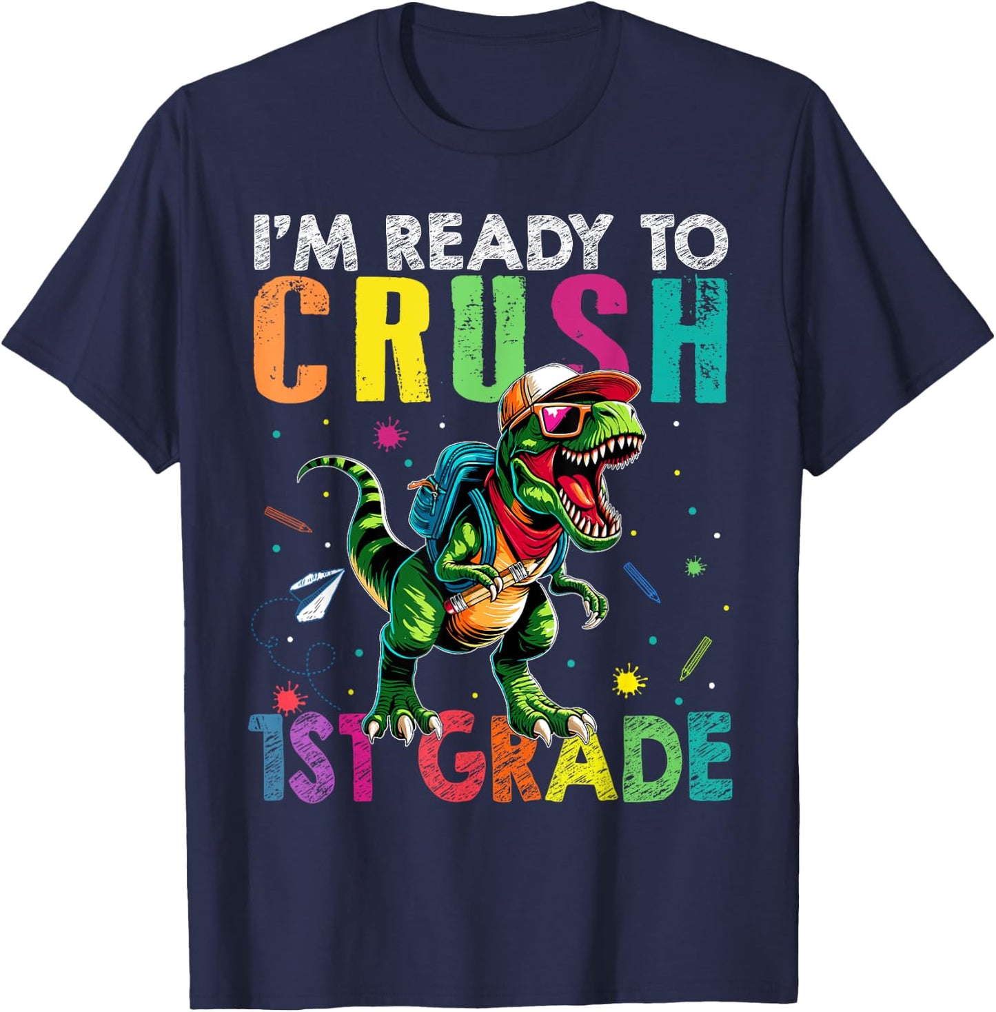 I'm Ready To Crush 1st Grade Back to School T Rex Kids Boys T-Shirt - T-Shirt | Navy