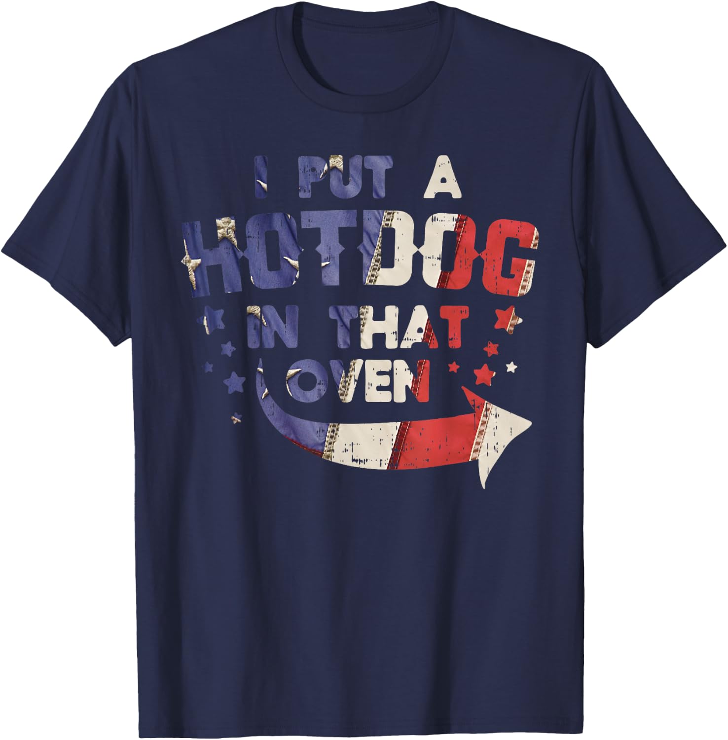 Put A Hotdog In That Oven Baby 4th Of July Pregnancy Dad Men T-Shirt - T-Shirt | Navy