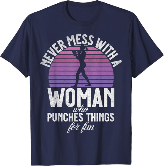 Never mess with a Woman who punches Things for fun Boxing T-Shirt - T-Shirt | Navy