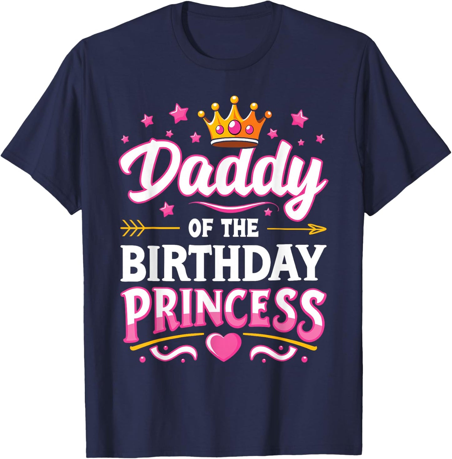 Daddy Of The Birthday Princess Family Matching Girls Party T-Shirt - T-Shirt | Navy