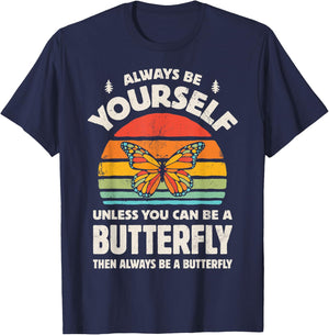 Monarch Butterfly Always Be Yourself Retro 70s Insect Lovers T-Shirt - T-Shirt | Navy