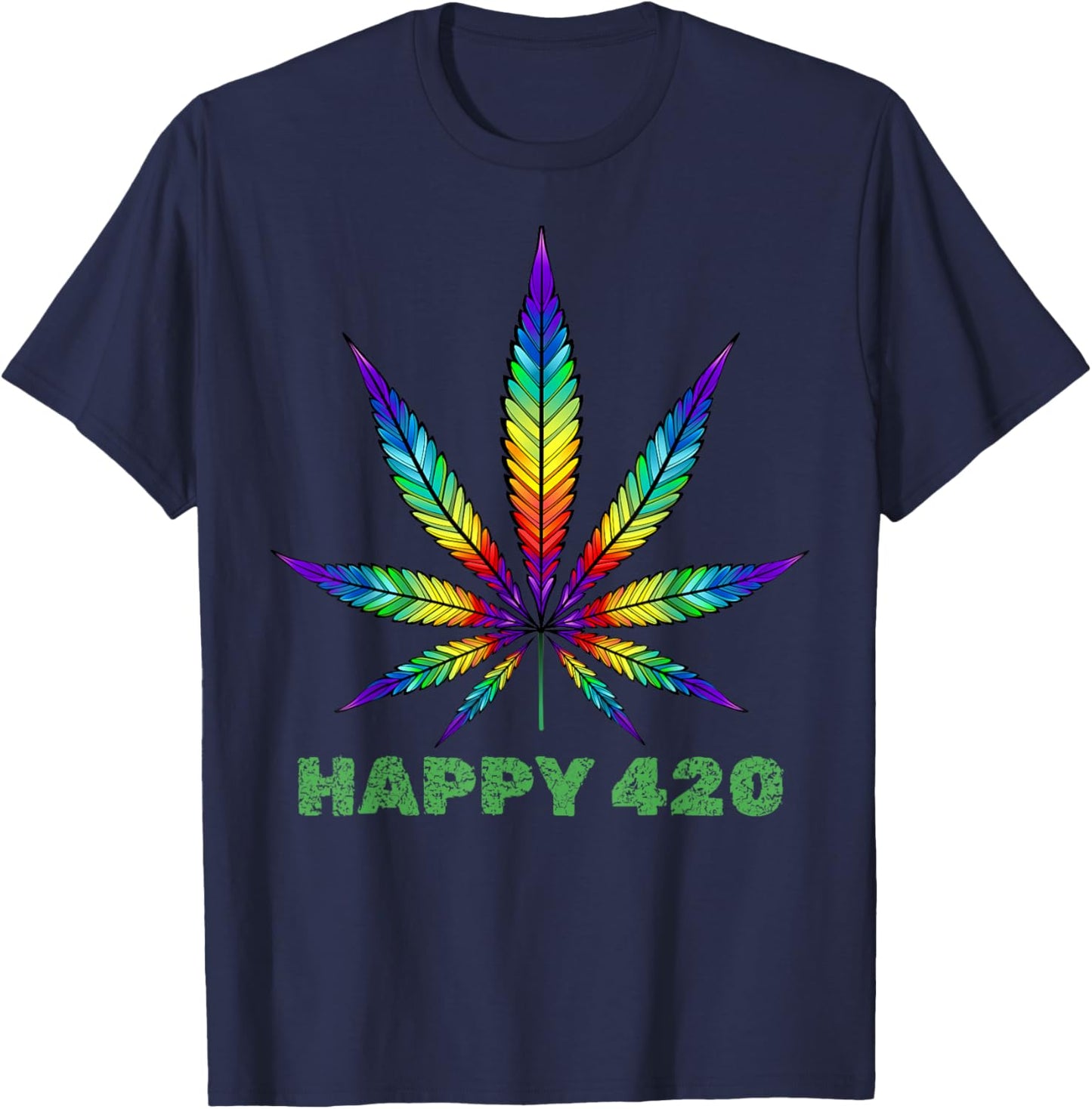 Happy 420 Weed Cannabis Marijuana Lover Men Women Tie Dye T-Shirt - T-Shirt | Navy