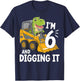 I'm 6 And Digging It 6th Birthday Dinosaur Construction T-Shirt - T-Shirt | Navy