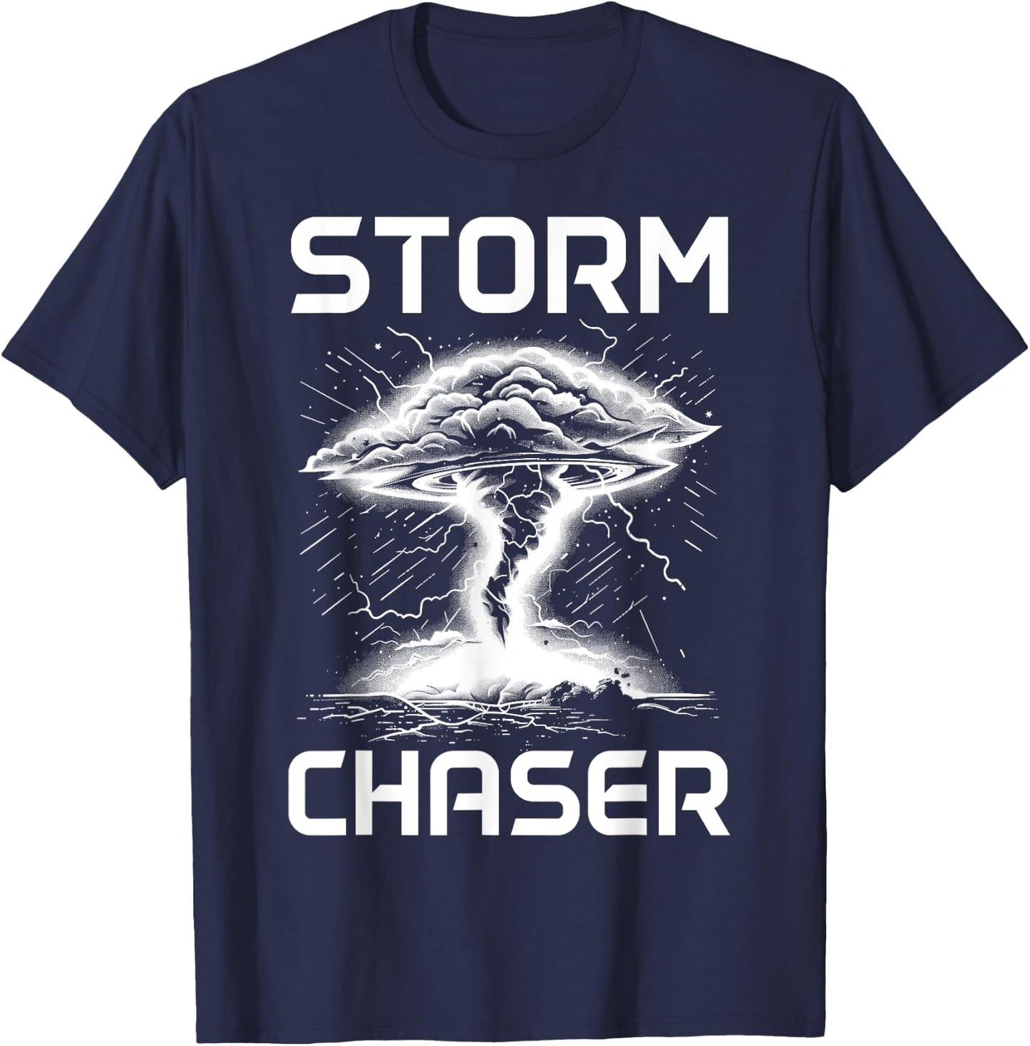 Storm Chasing Meteorologist Tornado Chaser , Black, S T-Shirt - T-Shirt | Navy