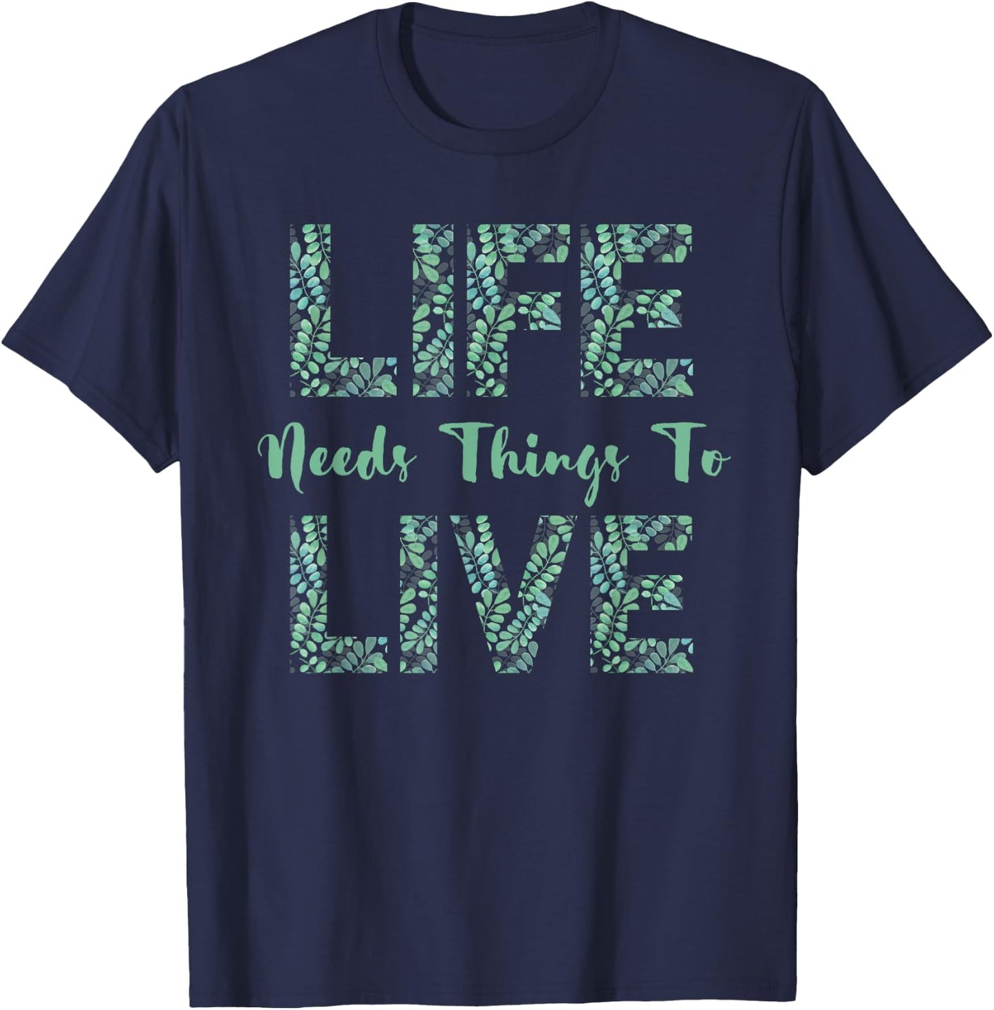 Life Needs Things To Live - Critical Percy Vox Machina Role T-Shirt - T-Shirt | Navy