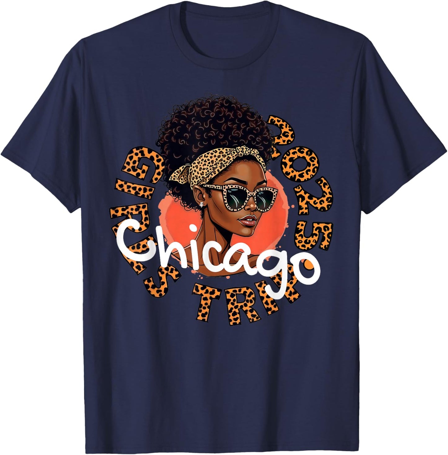 Girls Trip Chicago 2025 Shirts Weekend Birthday Squad T-Shirt - T-Shirt | Navy