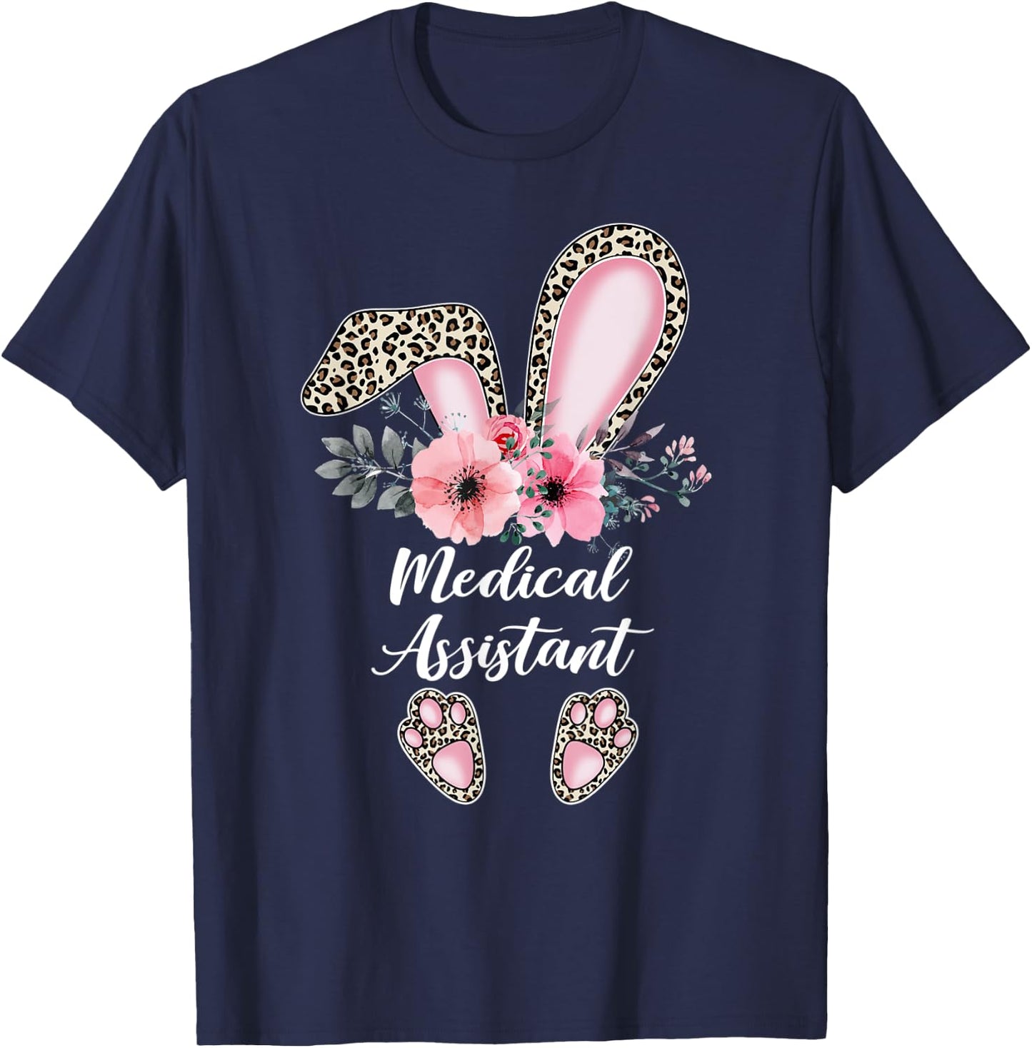 Medical Assistant Leopard Rabbit Bunny Easter Day MA Gift T-Shirt - T-Shirt | Navy