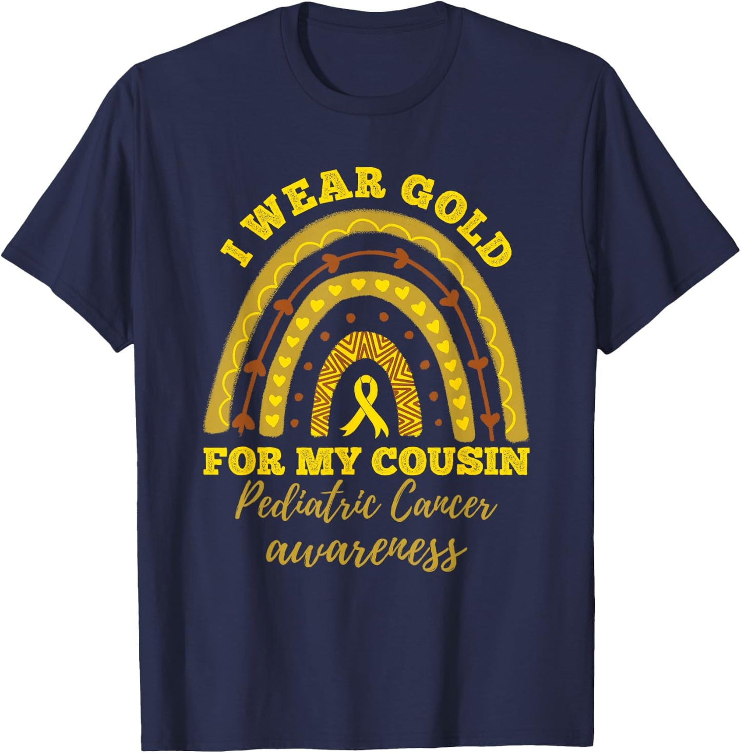I Wear Gold For My Cousin Pediatric Cancer Awareness T-Shirt - T-Shirt | Navy