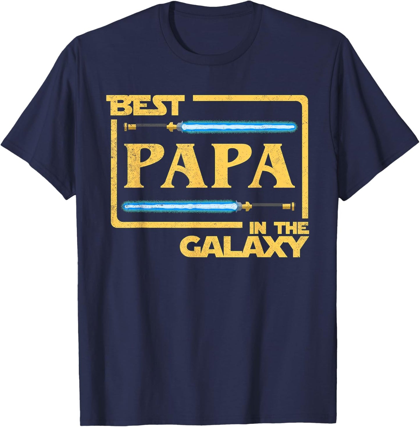 Best Papa In The Galaxy Funny Father's Day T-Shirt - T-Shirt | Navy