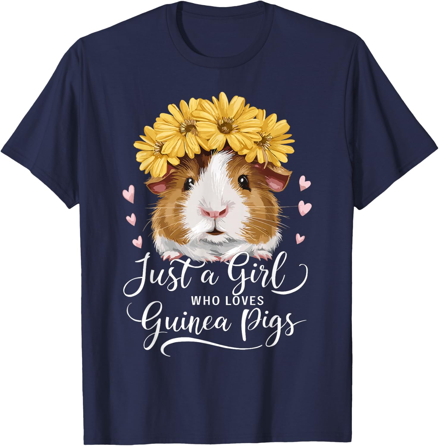Guinea Pig Lover Funny Just A Girl Who Loves Guinea Pigs T-Shirt - T-Shirt | Navy