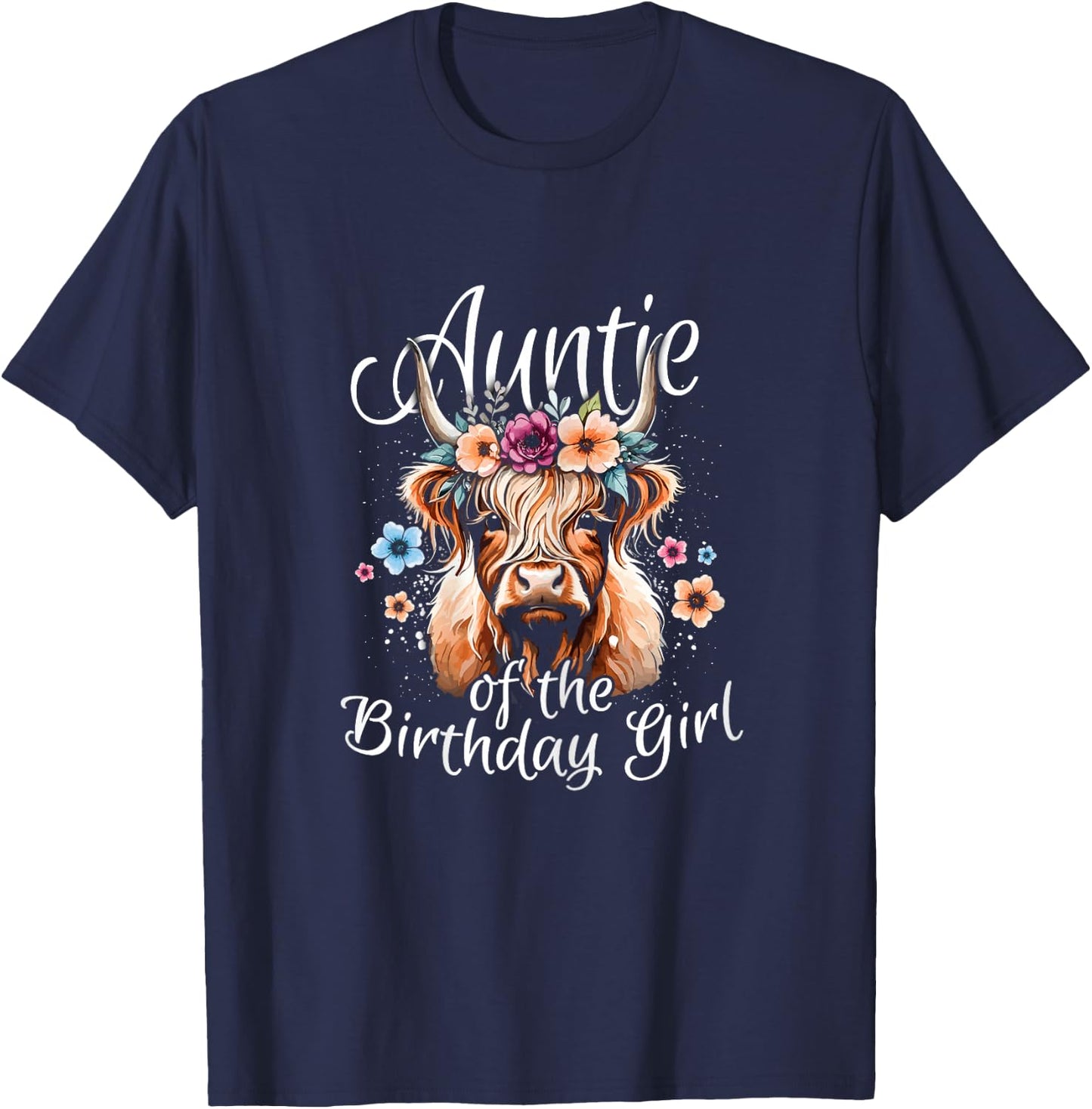 Auntie Of The Birthday Girl Highland Cow T-Shirt - T-Shirt | Navy