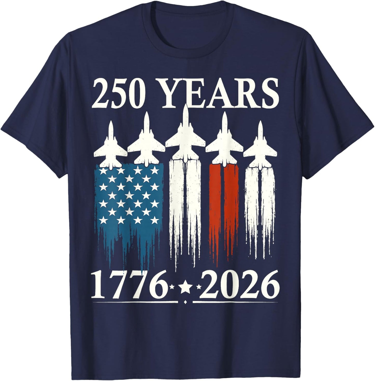 American Flag Fighter Jets 250th Anniversary USA 4th July T-Shirt - T-Shirt | Navy