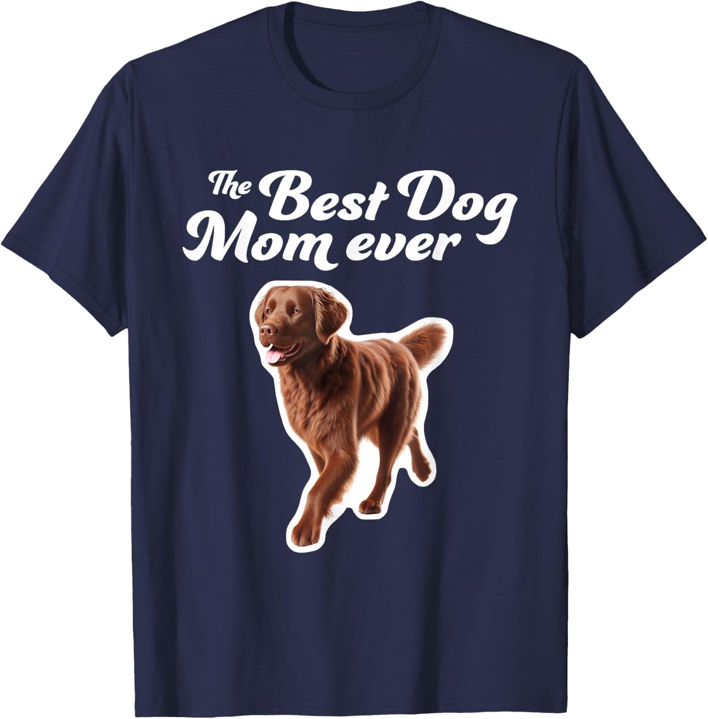 Best Dog Mom Ever - Chesapeake Bay Retriever T-Shirt - T-Shirt | Navy