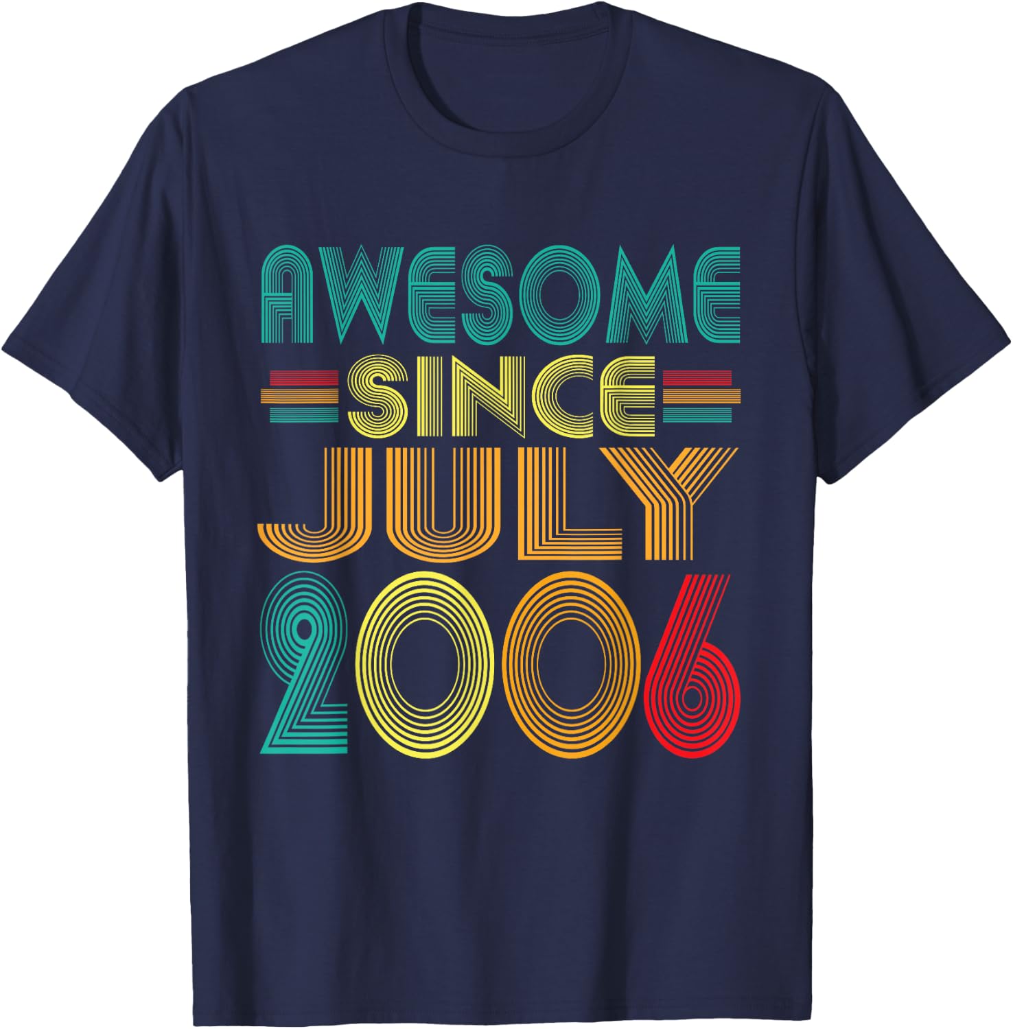 Awesome Since July 2006 Years 20th Bday Funny Vintage T-Shirt - T-Shirt | Navy