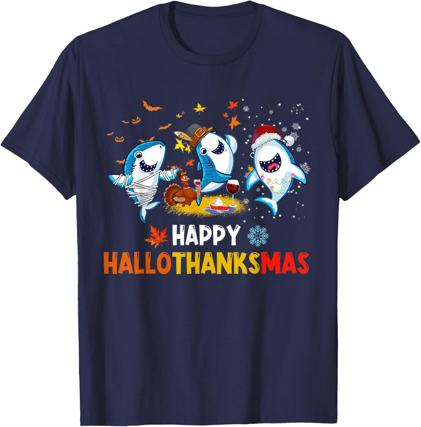 Happy Hallothanksmas Sharks Halloween Christmas Thanksgiving T-Shirt - T-Shirt | Navy