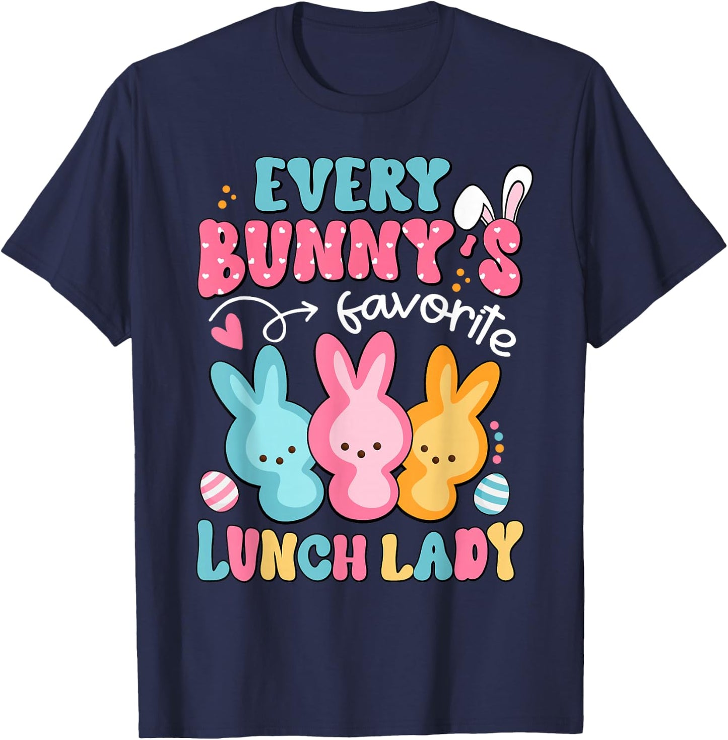 Funny Lunch Lady Easter Happy Easter Day Cafeteria Bunny T-Shirt - T-Shirt | Navy