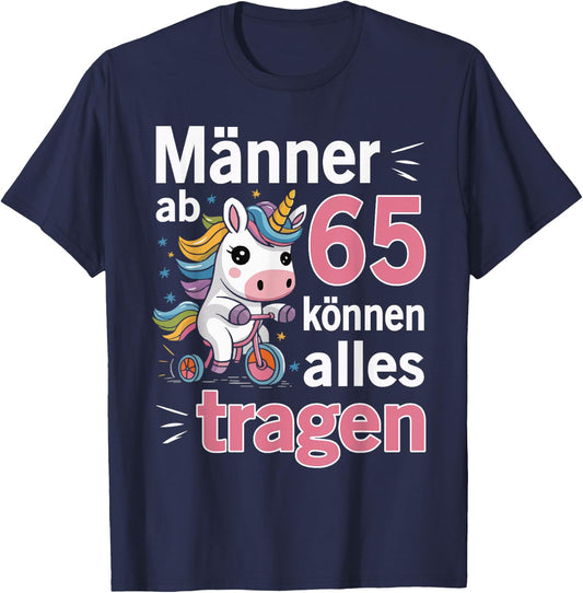 65th Birthday Man Men from 65 Years Funny Saying , black T-Shirt - T-Shirt | Navy