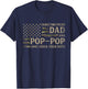 I Have Two Titles Dad & Pop-Pop Camo USA Flag Father Grandpa T-Shirt - T-Shirt | Navy